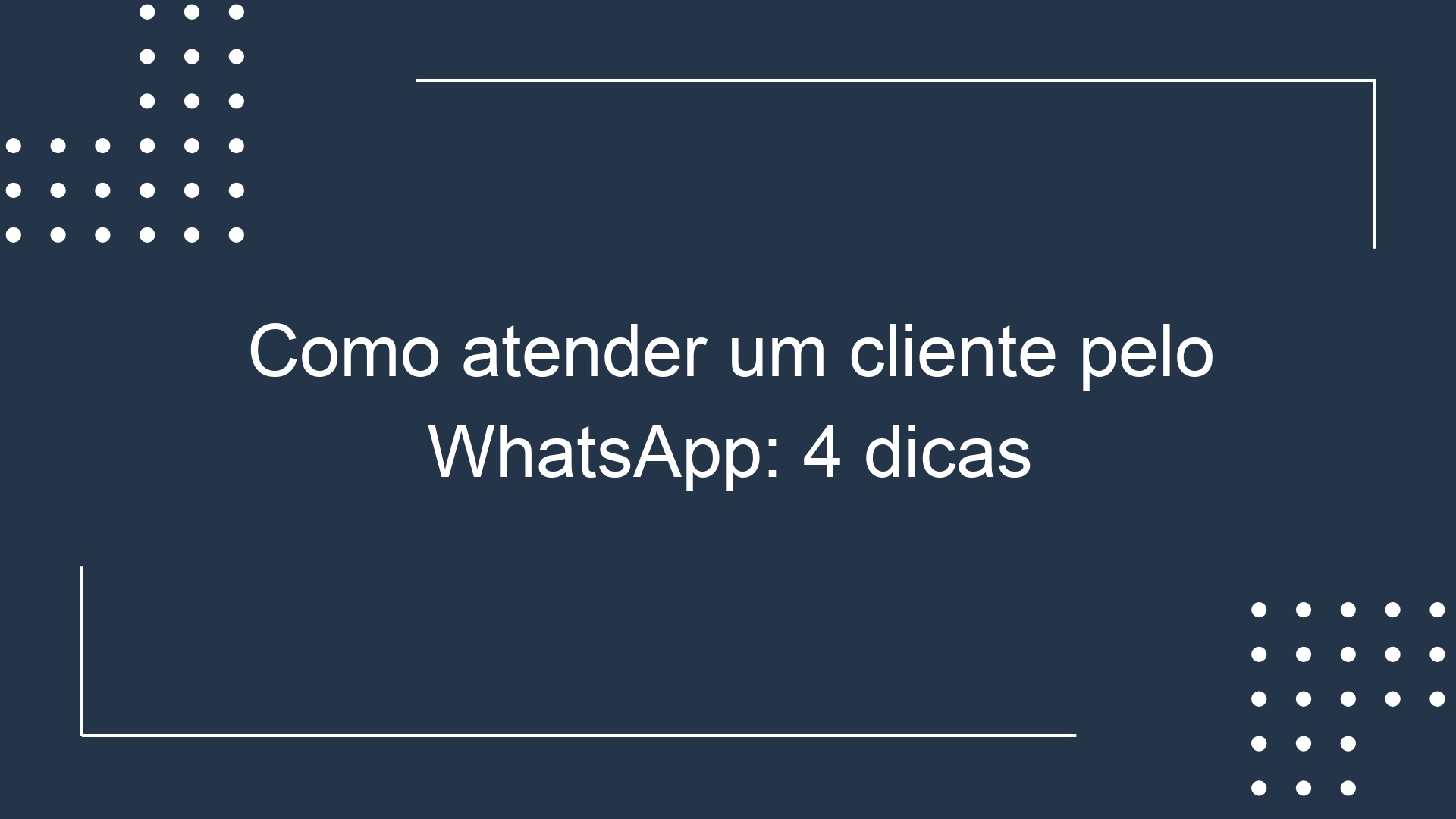 Como atender um cliente pelo WhatsApp: 4 dicas